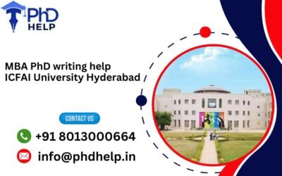 MBA PhD writing help ICFAI University Hyderabad