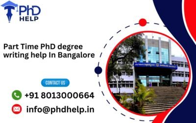 Part Time PhD degree writing help In Bangalore