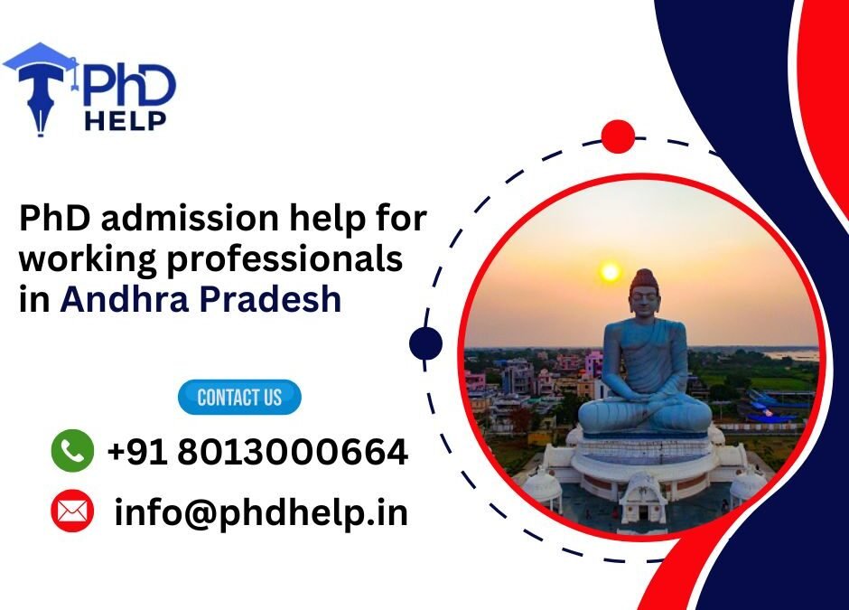 PhD admission help for working professionals in Andhra Pradesh