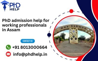 PhD admission help for working professionals in Assam