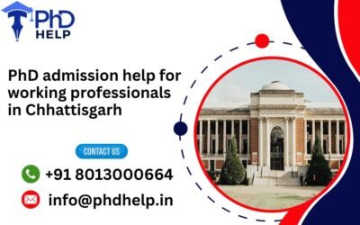 PhD admission help for working professionals in Chhattisgarh