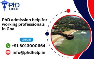 PhD admission help for working professionals in Goa