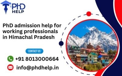 PhD admission help for working professionals in Himachal Pradesh