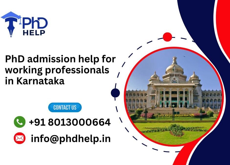 PhD admission help for working professionals in Karnataka