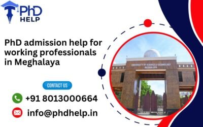 PhD admission help for working professionals in Meghalaya