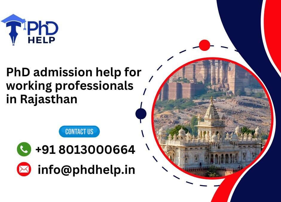 PhD admission help for working professionals in Rajasthan