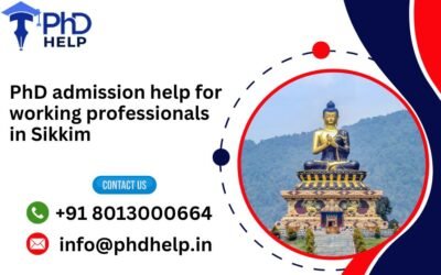 PhD admission help for working professionals in Sikkim