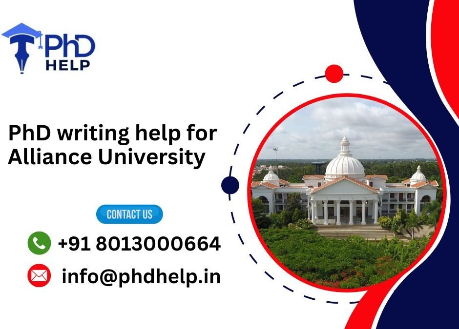 PhD writing help for Alliance University.phdhelp.in