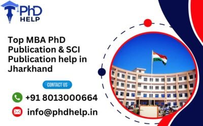 Top MBA PhD Publication & SCI Publication help in Jharkhand