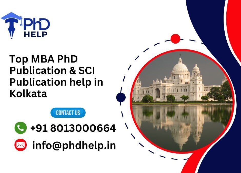 Top MBA PhD Publication & SCI Publication help in Kolkata.phdhelp.in