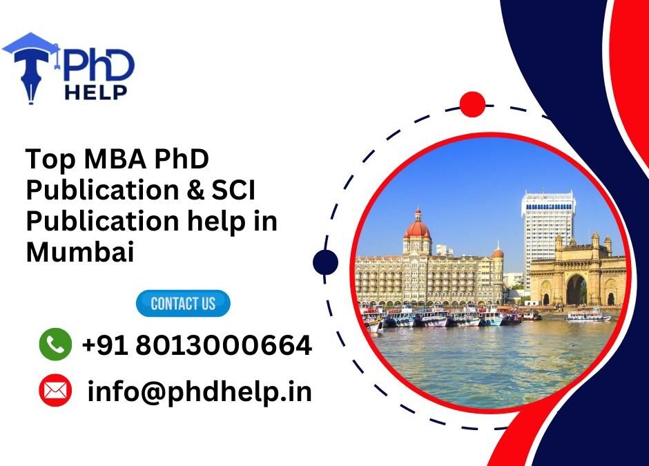 Top MBA PhD Publication & SCI Publication help in Mumbai.phdhelp.in