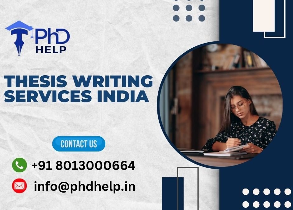 Thesis writing services India