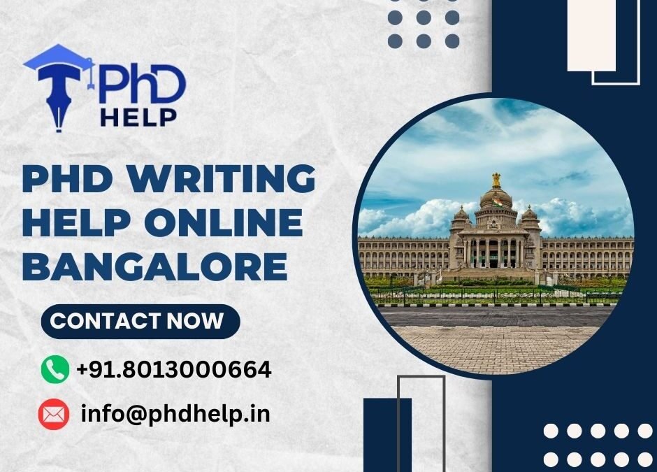 PhD Writing Help Online in Bangalore