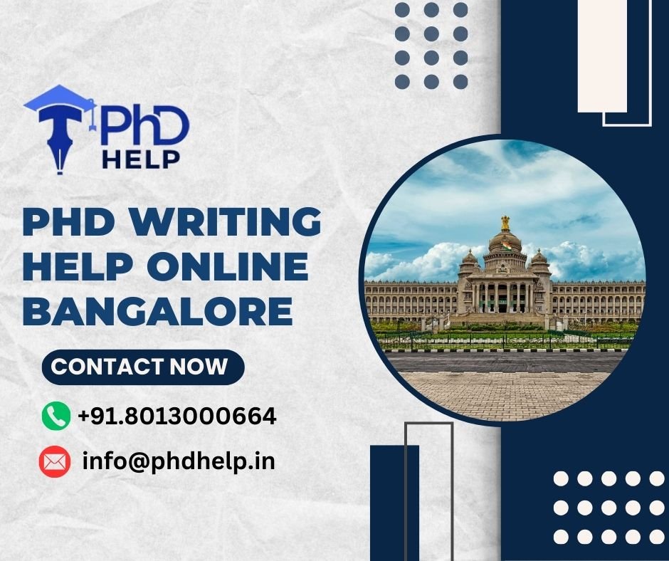 PhD Writing Help Online in Bangalore | +91.8013000664