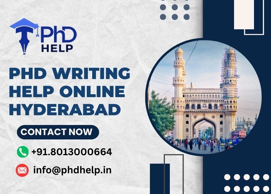 PhD writing help online in Hyderabad