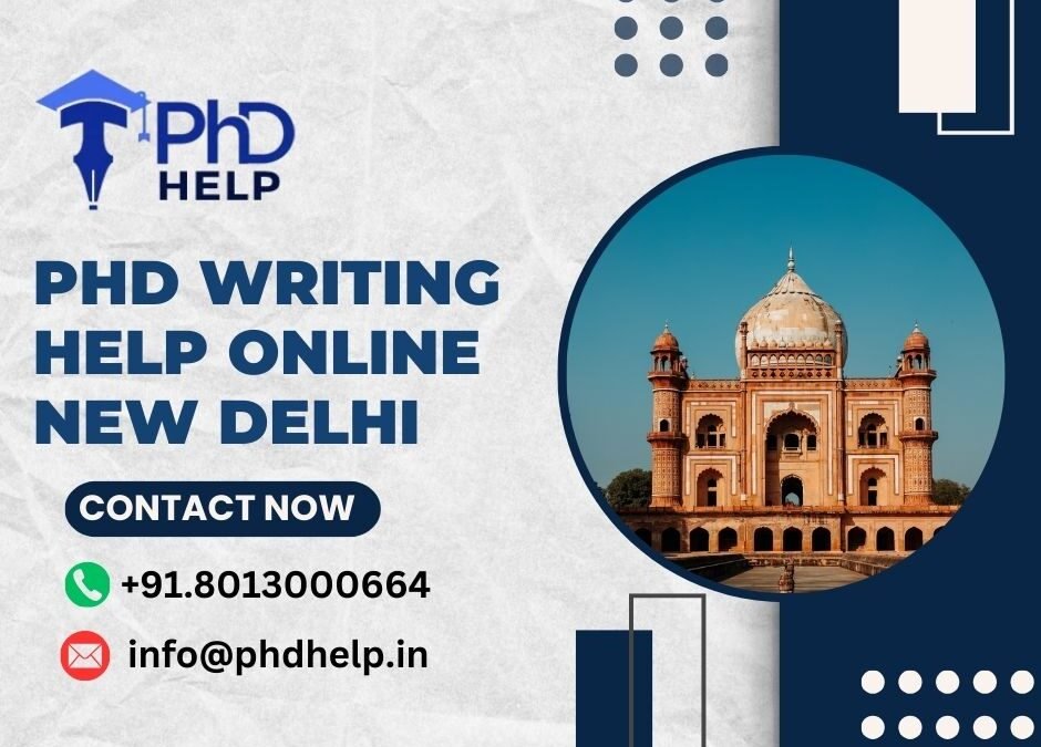 PhD Writing Help Online in New Delhi