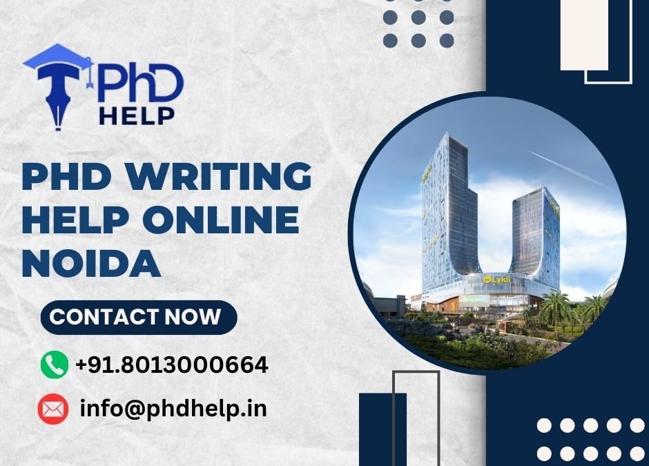 PhD Writing Help Online in Noida