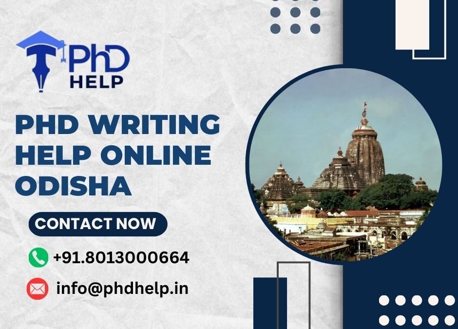 PhD Writing Help Online in Odisha