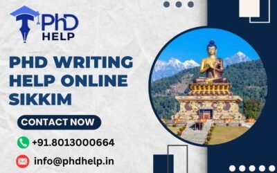 PhD writing help online in Sikkim