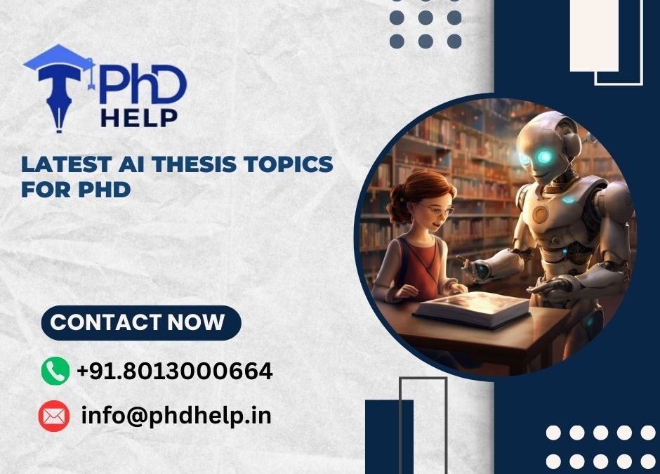 Latest AI Thesis Topics for PhD