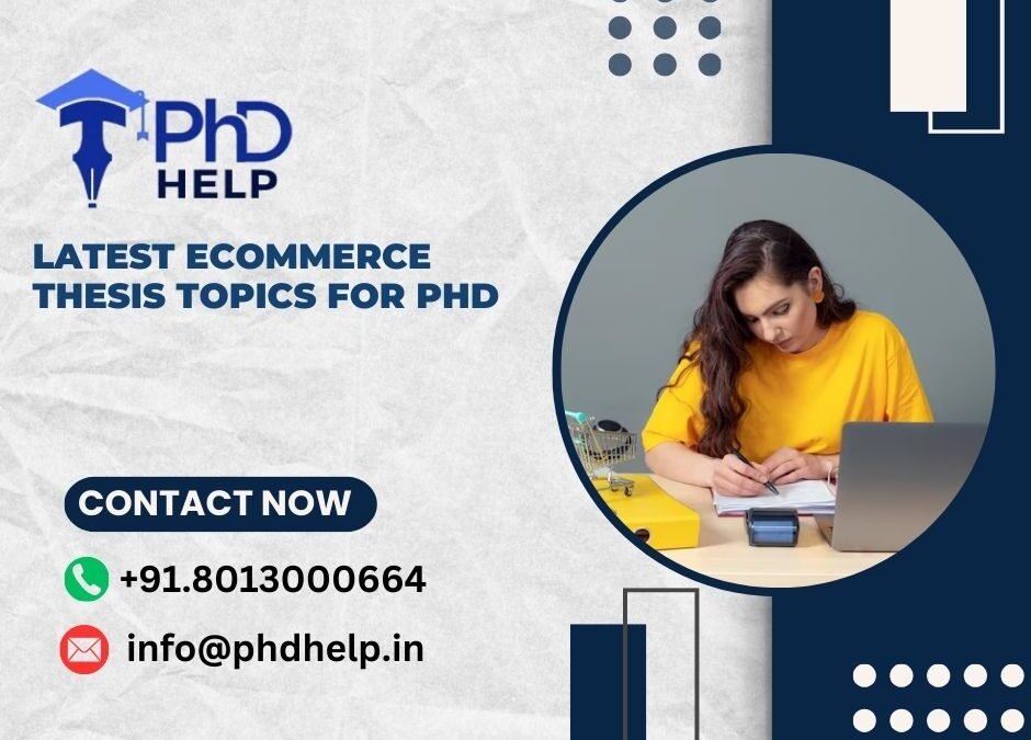 Latest Ecommerce Thesis Topics for PhD