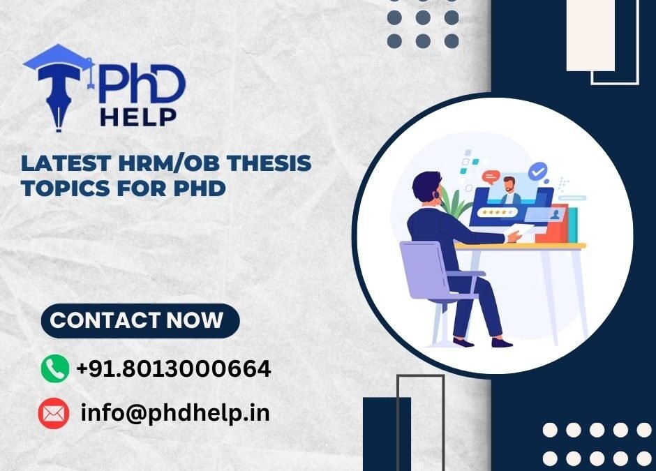 Latest HRM/OB Thesis Topics for PhD