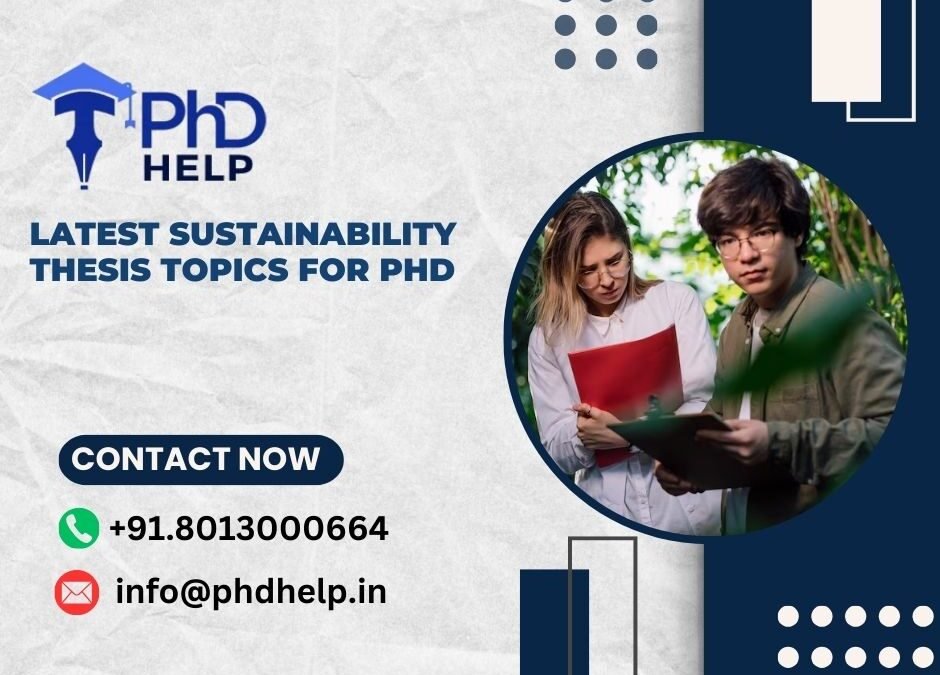 Latest Sustainability Thesis Topics for PhD
