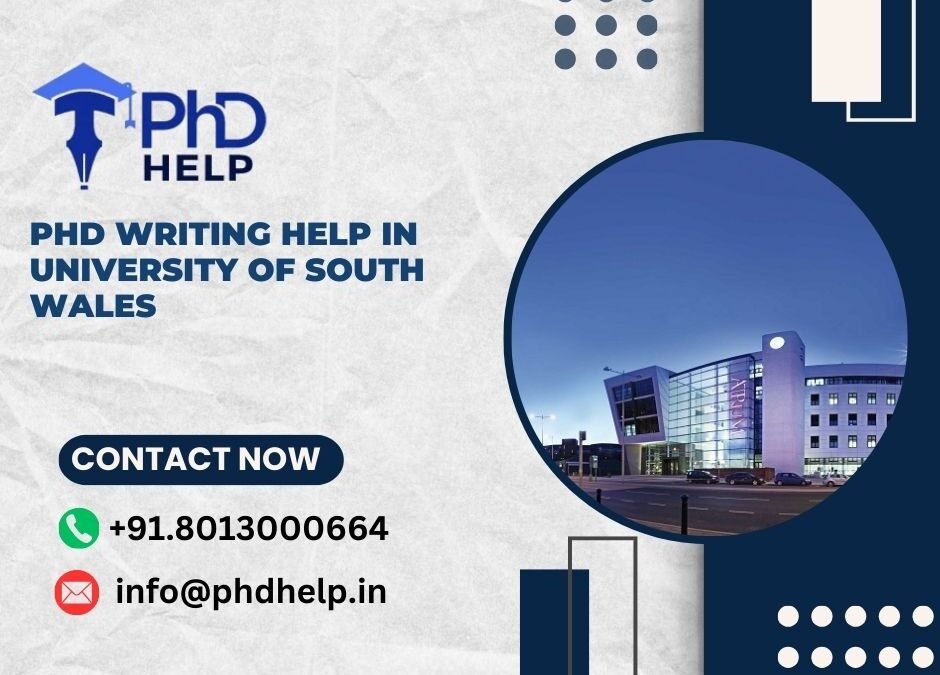 PhD writing help in University of South wales