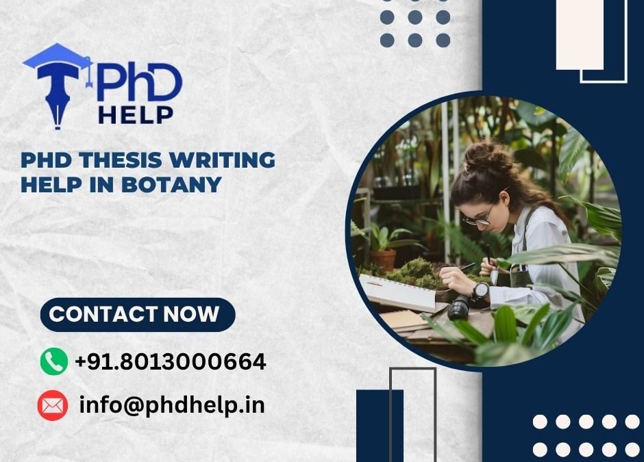 PhD thesis writing help in Botany