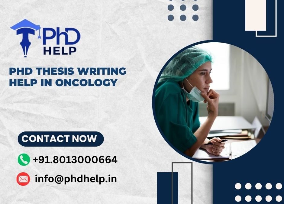 PhD thesis writing help in Oncology