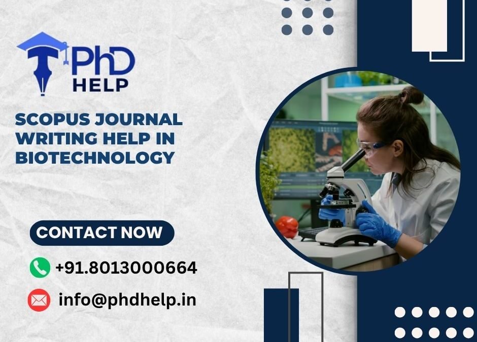 SCOPUS journal writing help in Biotechnology