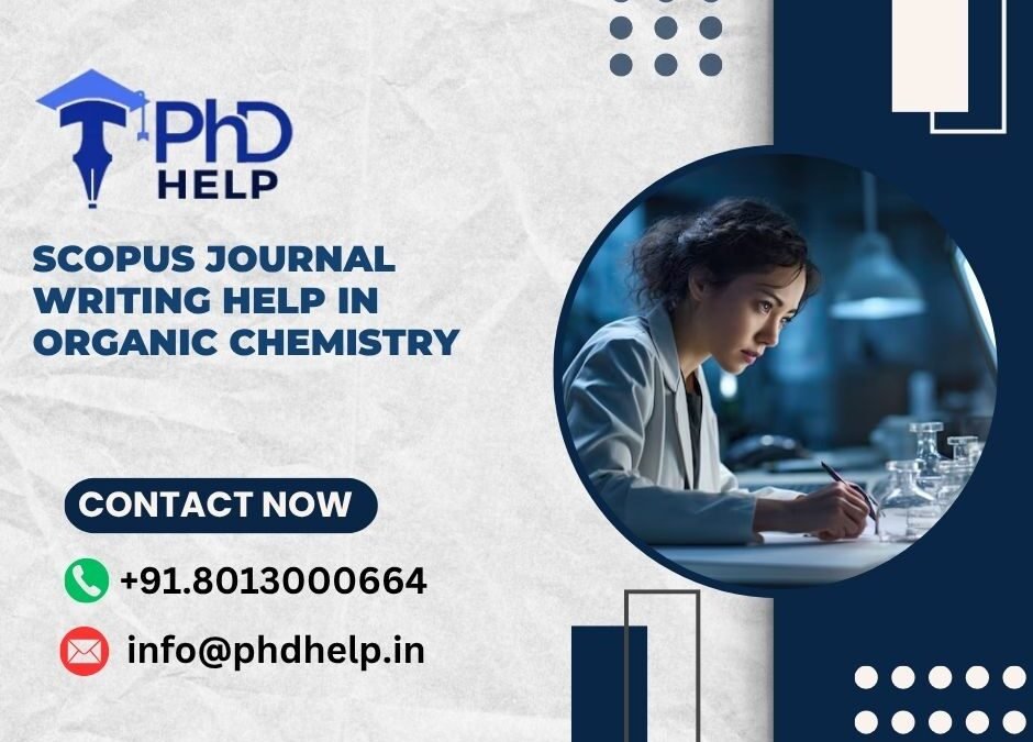 SCOPUS journal writing help in Organic Chemistry