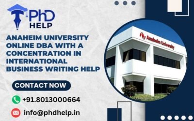 Anaheim University Online DBA with a concentration in International Business Writing Help