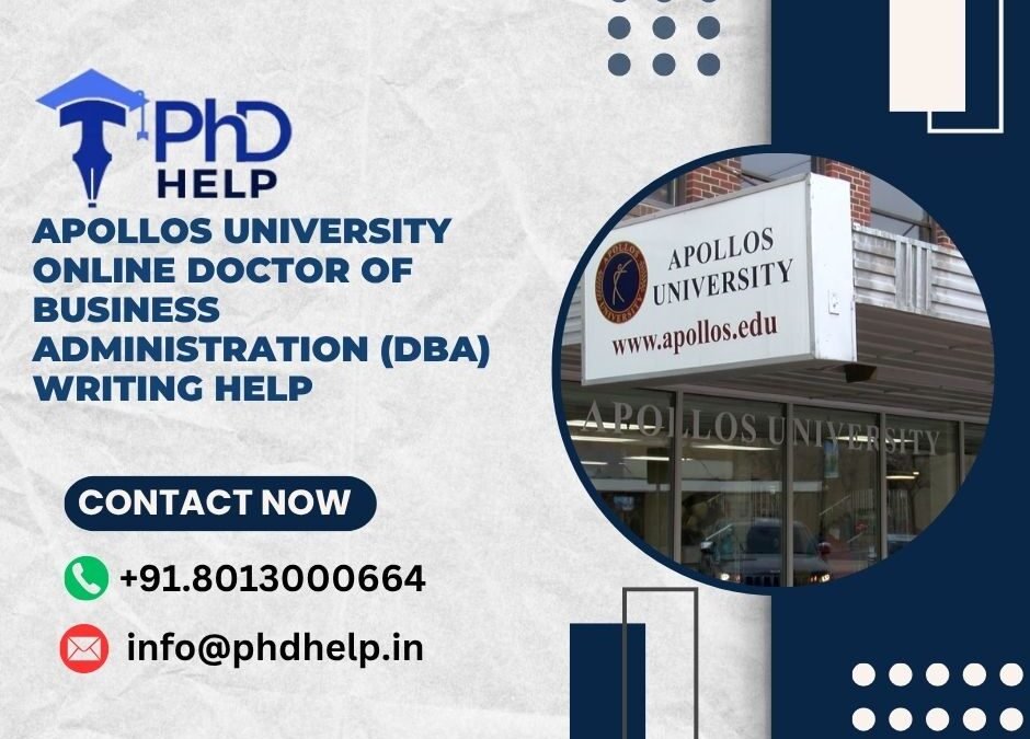 Apollos University Online Doctor of Business Administration (DBA) Writing Help