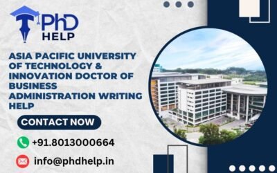 Asia Pacific University of Technology & Innovation Doctor of Business Administration Writing Help