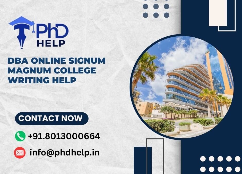 DBA Online Signum Magnum College writing help
