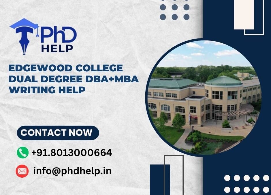 Edgewood College Dual Degree DBA+MBA writing help