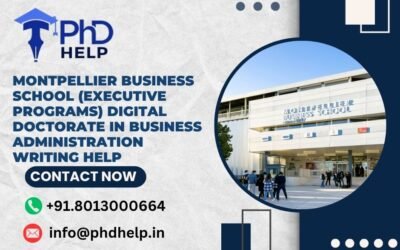 Montpellier Business School (Executive Programs) Digital Doctorate in Business Administration Writing Help
