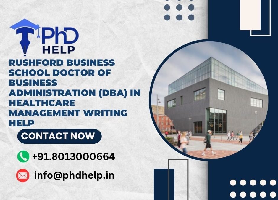 Rushford Business School Doctor of Business Administration (DBA) in Healthcare Management Writing Help