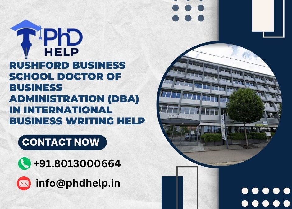 Rushford Business School Doctor of Business Administration (DBA) in International Business Writing Help