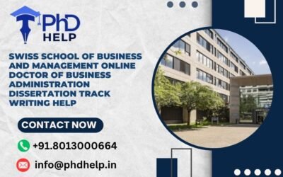 Swiss School of Business and Management Online Doctor of Business Administration Dissertation Track Writing Help
