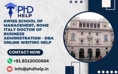 Swiss School of Management, Rome Italy Doctor of Business Administration – DBA Online Writing Help