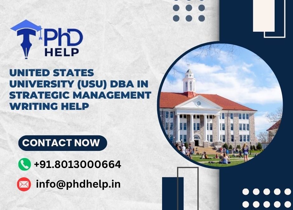 United States University (USU) DBA in Strategic Management writing help