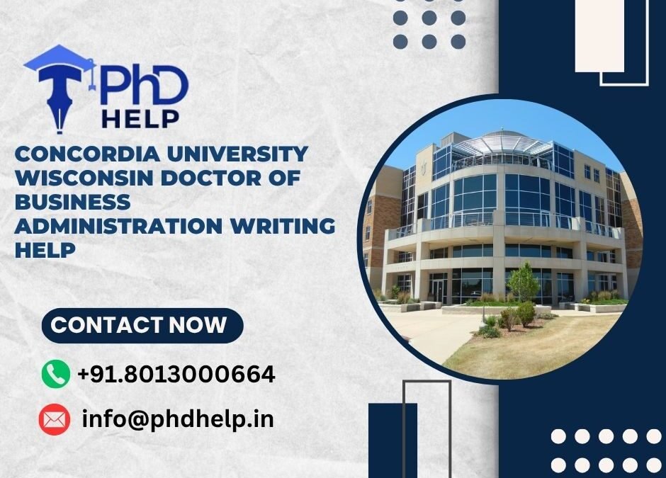Concordia University Wisconsin Doctor of Business Administration Writing Help