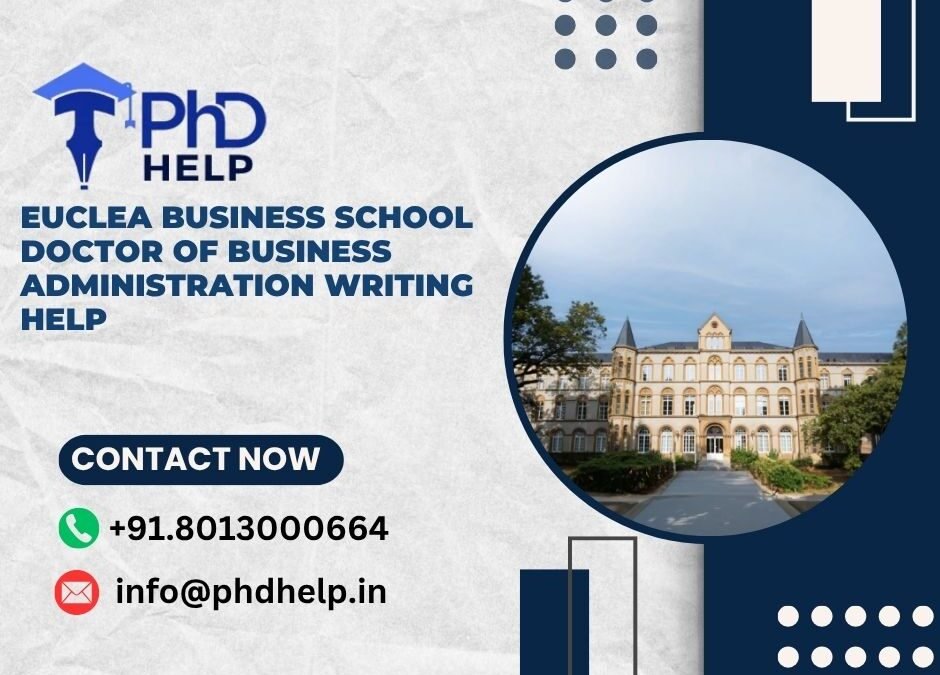 Euclea Business School Doctor of Business Administration Writing Help