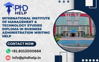 International Institute of Management & Technology Studies Diploma in Business Administration Writing Help