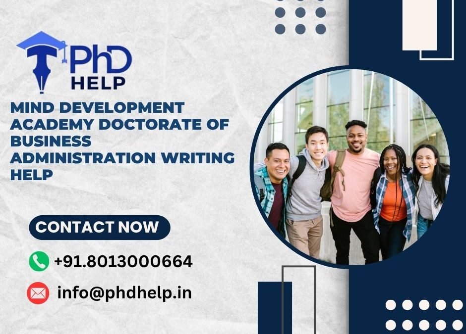 Mind Development Academy Doctorate of Business Administration Writing Help