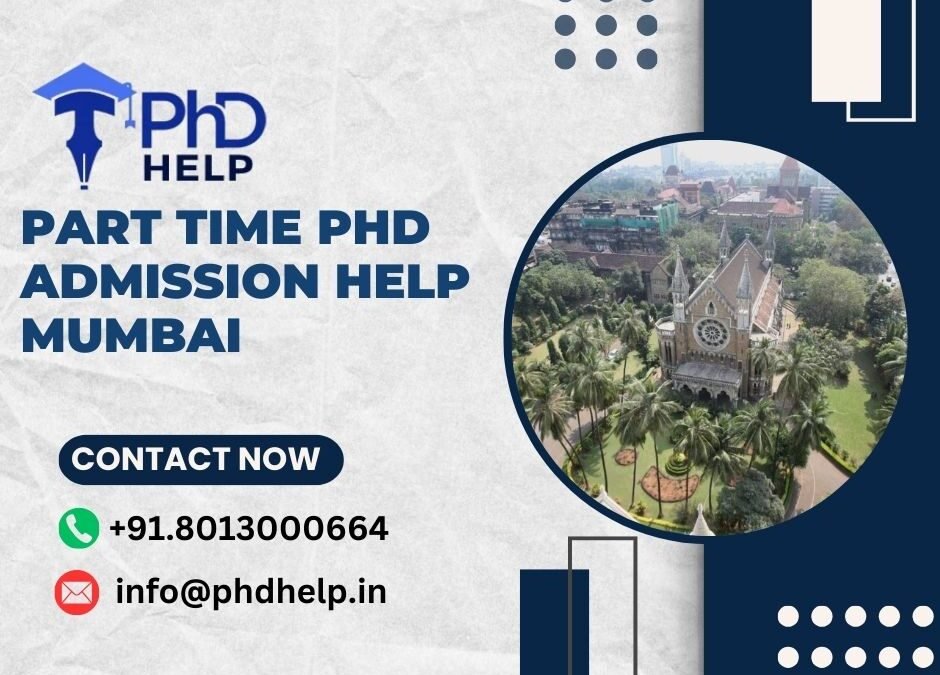 Part time PhD admission help  Mumbai