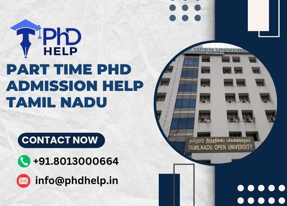 Part time PhD admission help Tamil Nadu