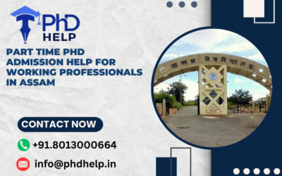 Part time PhD admission help for working professionals in Assam